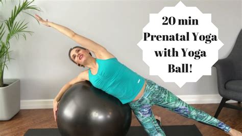 Pregnancy Yoga With Stabililty Ball Labor Prep Youtube