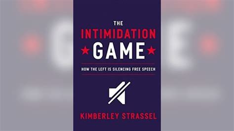 The Intimidation Game By Kim Strassel Fox News