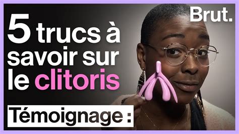 Trucs Savoir Sur Le Clitoris Youtube