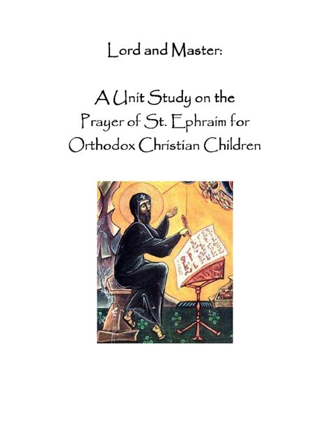 Prayer Of St Ephraim Unit Study Part 1 Pdf Religious Behaviour And