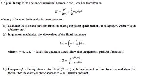 Solved Pts Huang The One Dimensional Harmonic Chegg Com