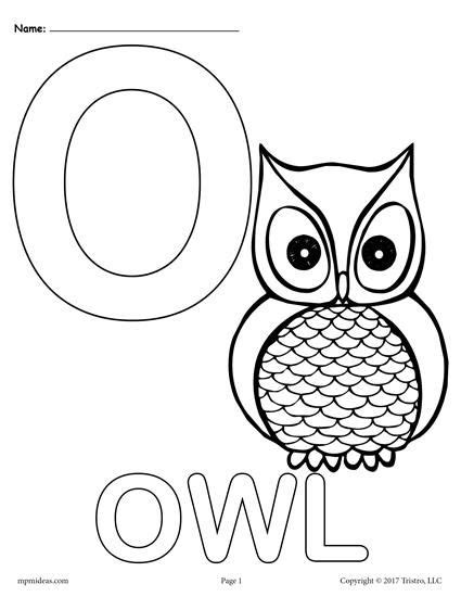 The book has pages for the student to assemble, objects to color, and short phrases to copy (like owl starts with o.). Letter O Alphabet Coloring Pages - 3 Printable Versions ...