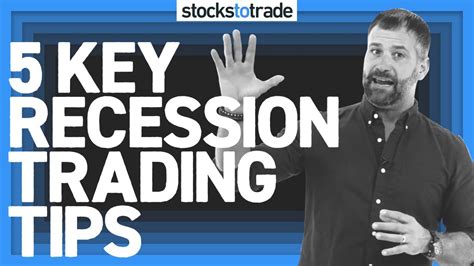 5 Key Recession Trading Tips Youtube