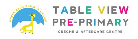 Table View Pre Primary School Crèche And Aftercare Centre