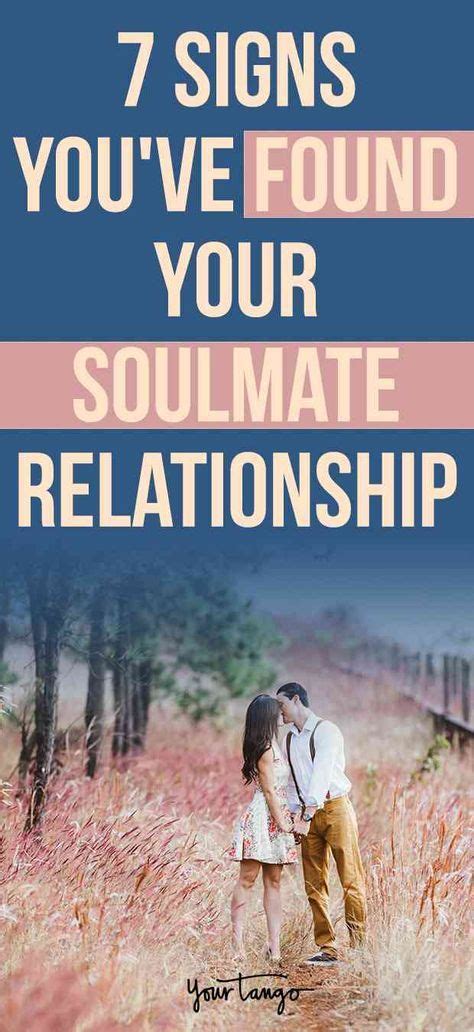 Signs You Ve Found Your Soulmate Your Relationship Is Meant To