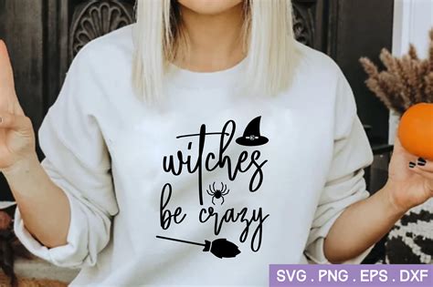 Witches Be Crazy Svghalloween Svg Free Inspire Uplift