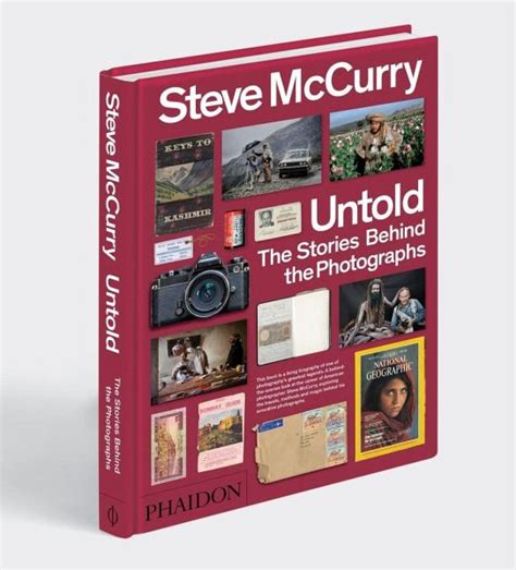 Steve Mccurry Untold The Stories Behind The Photographs Von Steve
