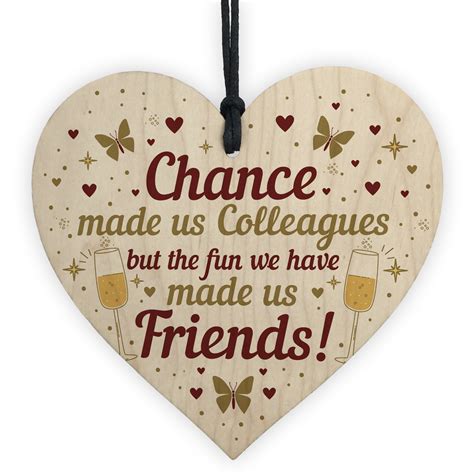 Your work bff is celebrating a new promotion if your work colleague is a fan of all things darts, there's an experience in london that will show how the game has been taken to the next level. Chance Made Us Colleagues Leaving Gift Wood Heart Work ...
