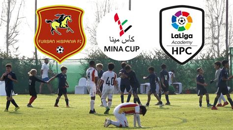 Mina Cup Qualifiers U12 Qf La Liga Academy Vs Fursan Hispania