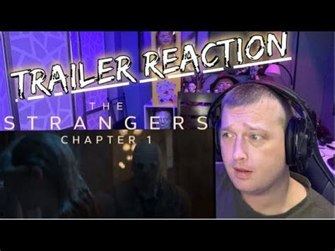 The Strangers Chapter OFFICIAL TRAILER REACTION Madelaine Petsch Froy Gutierrez