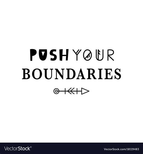 Push Your Boundaries Motivational Quote Royalty Free Vector