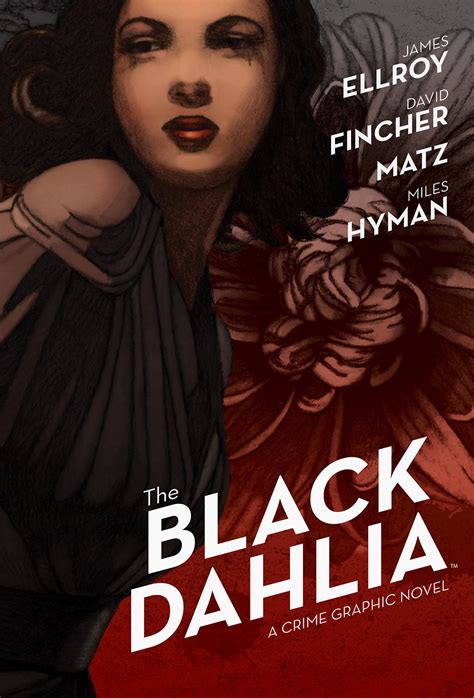Ultimately his investigation leads him to a frightening lair of death and torture. Matz and David Fincher's "The Black Dahlia" adaptation to ...
