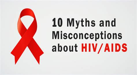10 myths and misconceptions about hiv aids