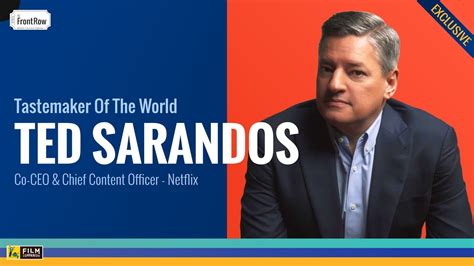Ted Sarandos Netflix Co CEO Chief Content Officer Tastemaker Of The World FR Exclusive
