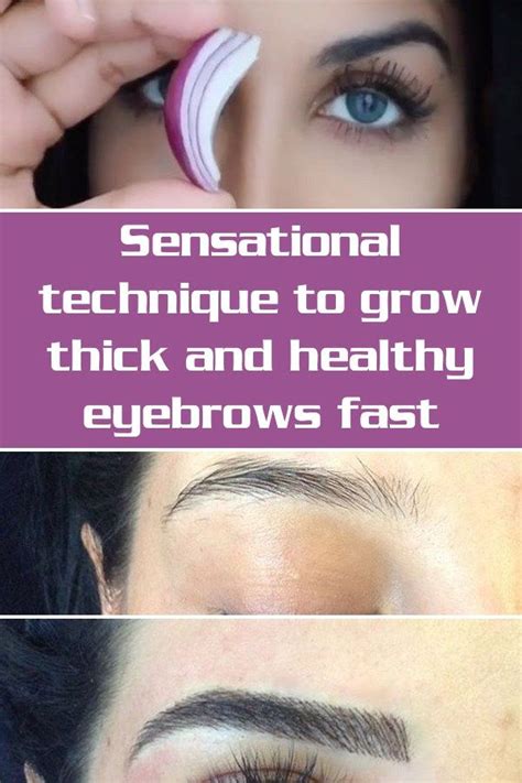 Sensational Technique To Grow Thick And Healthy Eyebrows Fast Beauty