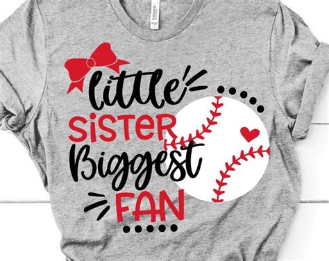 Baseball Sister Svg Little Sister Biggest Fan Svg Baseball Etsy Baseball Shirt Designs
