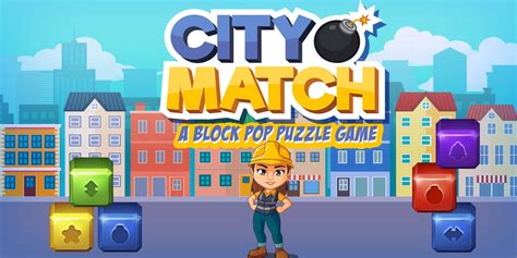 City Match A Block Pop Puzzle Game Giochi Scaricabili Per Nintendo