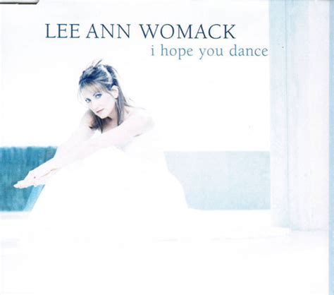 Lee Ann Womack I Hope You Dance 2000 Cd Discogs