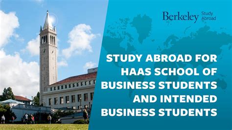 Study Abroad For Haas School Of Business Students And Intended Business