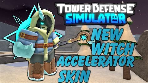 New Ice Witch Accelerator Skin Tds Ice Witch Accelerator Skin Showcase