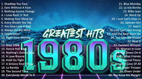 80s Greatest Hits Of All Times Best Songs Of 80s The Best Album