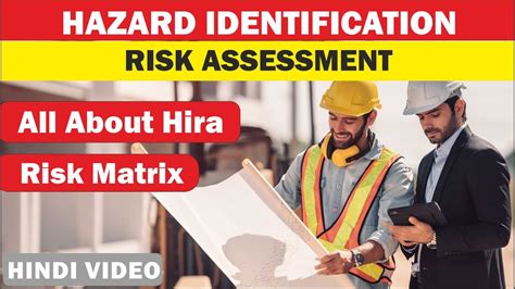 Hazard Identification And Risk Assessment What Is Hira In Hindi