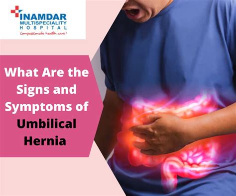 Signs And Symptoms Of Umbilical Hernia Inamdar Hospital