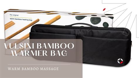 Vulsini Bamboo Stick Massage Heating Bag Youtube