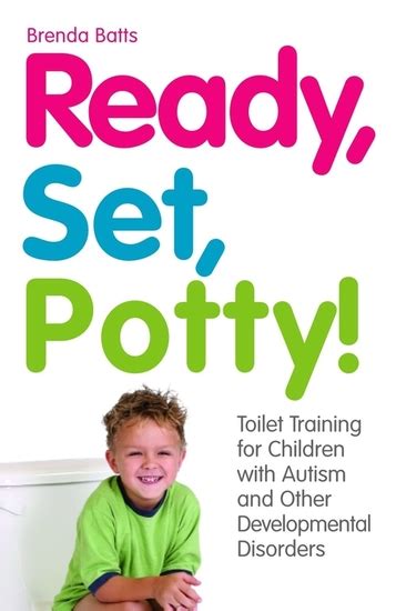 Ready Set Potty Toilet Training For Children With Autism And Other