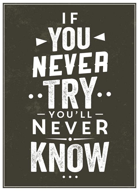 inspirational quote if you never try you ll never know sticker by artstoreonline artofit
