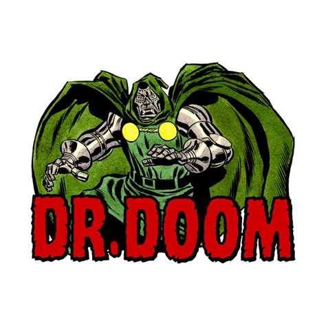 Dr Doom Dr Doom T Shirt Teepublic