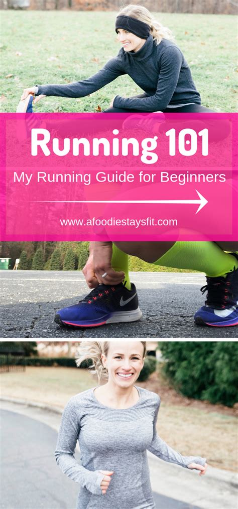 Running 101 All My Best Advice For Runners Beginners Guide To