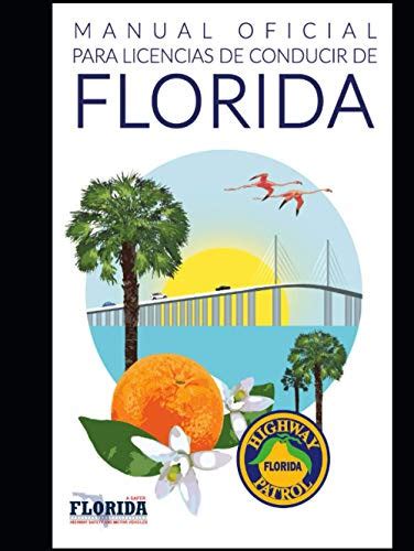 Manual Oficial Para Licencias De Conducir De Florida By State Of Florida