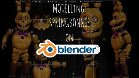 Modelling Springbonnie On Blender My Style Youtube
