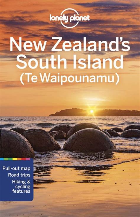 Lonely Planet New Zealands South Island By Lonely Planet 9781787016064
