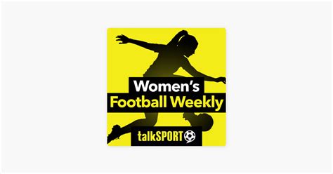 ‎womens Football Weekly Podcast On Apple Podcasts