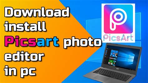 How To Download And Install Picsart In Pc Windows 10 Youtube