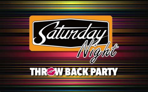 Saturday Night Throw Back Party Kiss 1071