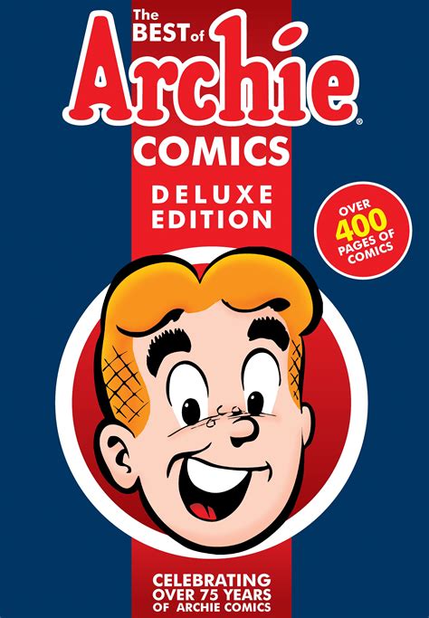Best Of Archie Deluxe The Best Of Archie Comics Book 1 Deluxe Edition Hardcover