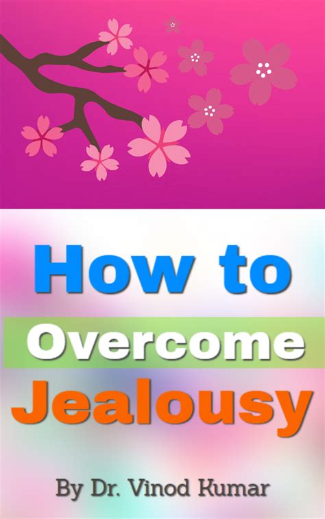 How To Overcome Jealousy Krantikari