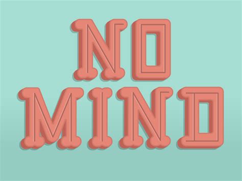 No Mind  By Jason Smith On Dribbble