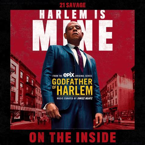 On The Inside Feat 21 Savage By Godfather Of Harlem [single Ost] 2019