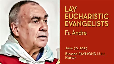 The Laity The Eucharist And The New Evangelization June 30 2023