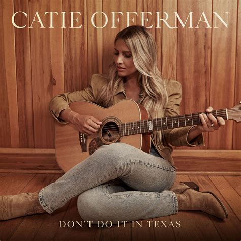 Mca Nashville Recording Artist Catie Offerman Releases New Track Dont