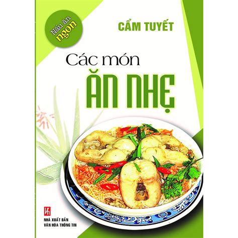 Sách Nấu Ăn Ngon Các Món Ăn Nhẹ Shopee Việt Nam