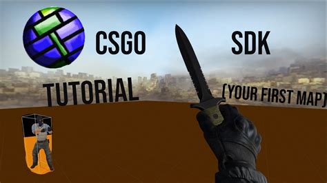 Csgo Sdk Tutorial 1 Your First Map Youtube
