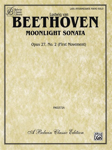 Moonlight Sonata Opus 27 No 2 First Movement Piano Ludwig Van