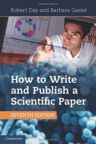 Pdf How To Write And Publish A Scientific Paper Pdf Download Full Ebook