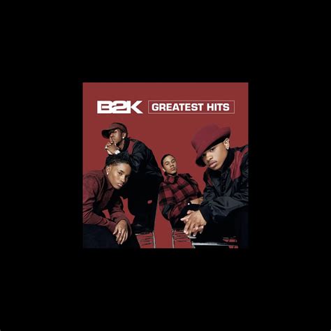 ‎b2k Greatest Hits By B2k On Apple Music