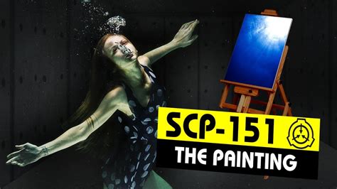 Scp 151 The Painting Scp Orientation Youtube